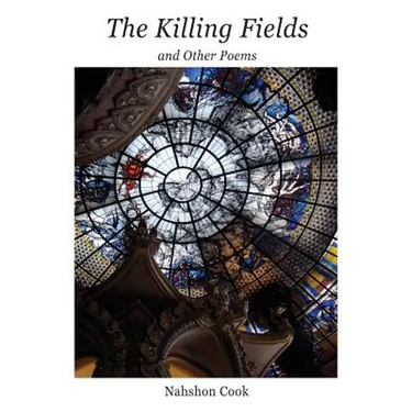 The Killing Fields and Other Poems
