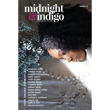midnight & indigo - Celebrating Black women writers (Issue 5)