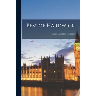 Bess of Hardwick