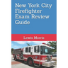 New York City Firefighter Exam Review Guide