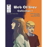 Web Of Lives Collection 1