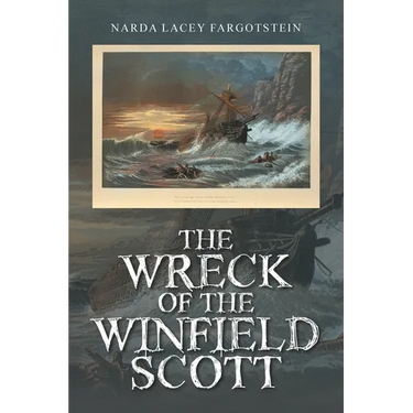 The Wreck of the Winfield Scott