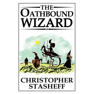 The Oathbound Wizard
