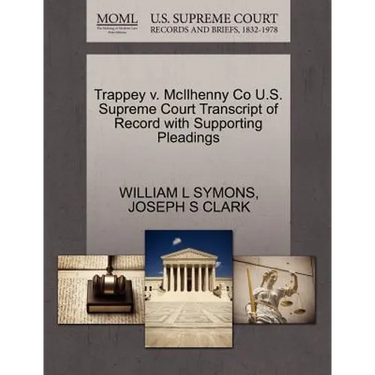 Trappey V. McIlhenny Co U.S. Supreme Court Transcript of Record with Supporting Pleadings