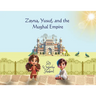 Zayna, Yusuf, and the Mughal Empire