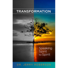 Transformation: Speaking Spirit to Spirit