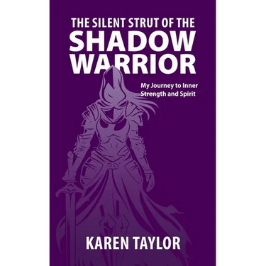 The Silent Strut of the Shadow Warrior: My Journey to Inner Strength and Spirit