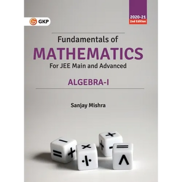 Fundamentals of Mathematics - Algebra - I 2e