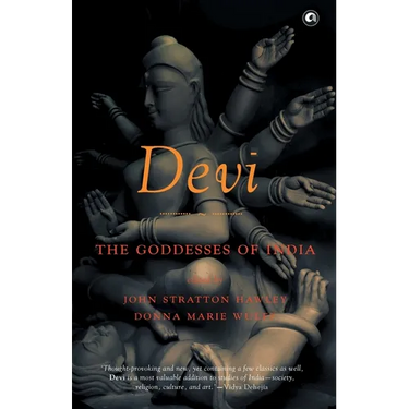 Devi: The Goddesses Of India