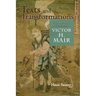 Texts and Transformations: Essays in Honor of the 75th Birthday of Victor H. Mair