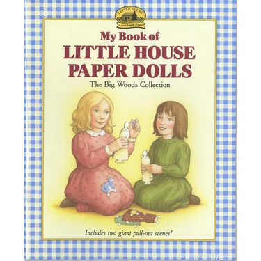 My Book of Little House Paper Dolls