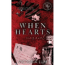 When Hearts Unravel