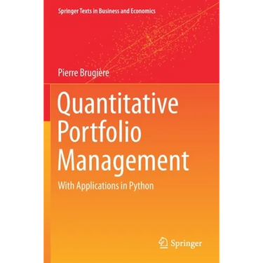 Quantitative Portfolio Management: With Applications in Python
