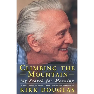Climbing the Mountain: My Search for Meaning