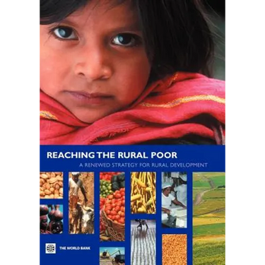 Reaching the Rural Poor: A Renewed Strategy for Rural Development