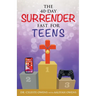 The 40-Day Surrender Fast for Teens