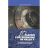 10 Hacks For Working In Naija: Untold Secrets About Working In Nigeria