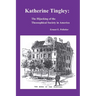 Katherine Tingley: The Hijacking of the Theosophical Society in America