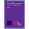 Essential Semiconductor Laser Physics