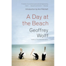 A Day at the Beach: Recollections