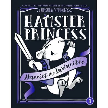 Hamster Princess: Harriet the Invincible