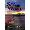 Say the Word