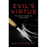 Evil's Virtue