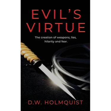 Evil's Virtue