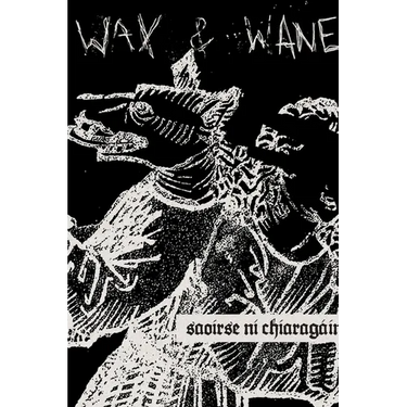 Wax and Wane
