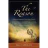 The Reason - Help and Hope for Those Who Grieve