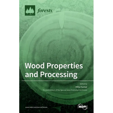 Wood Properties and Processing