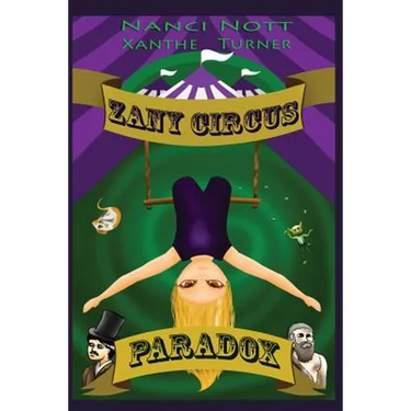 Zany Circus: Paradox