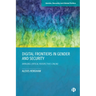 Digital Frontiers in Gender and Security: Bringing Critical Perspectives Online