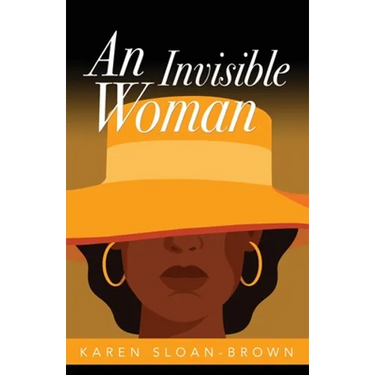 An Invisible Woman