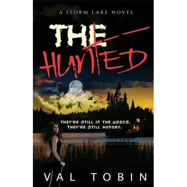The Hunted: A Storm Lake Story