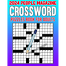 2024 People Magazine Crossword Puzzles Book For Adults: Keep Your Mind Engaged and Entertained with a Diversity of Puzzles