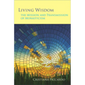 Living Wisdom: The Mission and Transmission of Monasticism Volume 33
