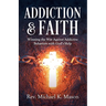 Addiction & Faith