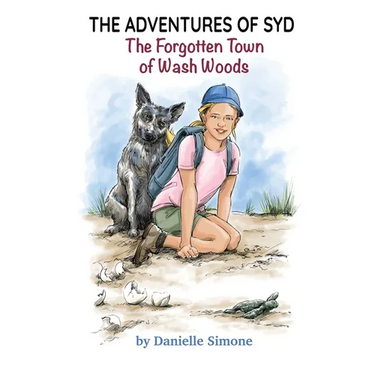 The Adventures of Syd: The Forgotten Town of Wash Woods