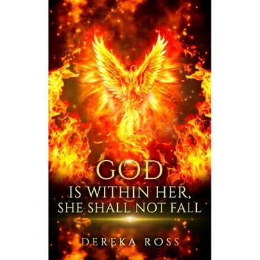 God Is Within Her, She Shall Not Fall