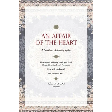 An Affair of the Heart: A Spiritual Autobiography