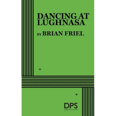 Dancing at Lughnasa