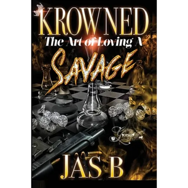 Krowned: The Art of Loving a Savage