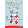 All the Single Ladies LP