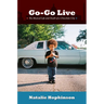 Go-Go Live: The Musical Life and Death of a Chocolate City