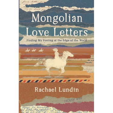 Mongolian Love Letters
