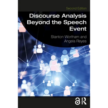 Discourse Analysis Beyond the Speech Event