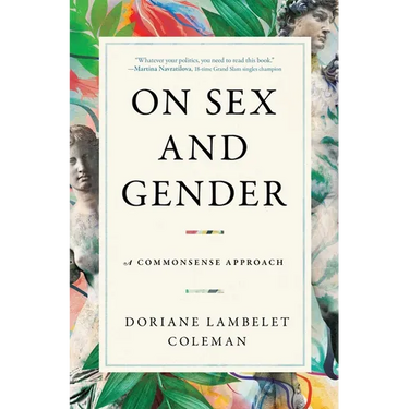 On Sex and Gender: A Commonsense Approach