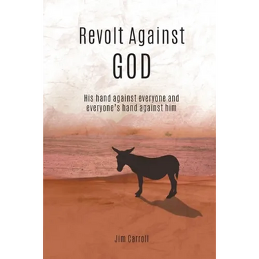Revolt Against God