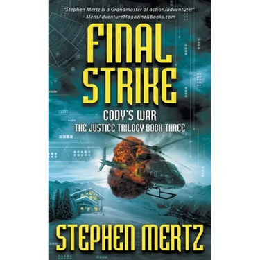 Final Strike: An Adventure Series